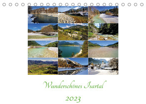 Wunderschönes Isartal 2023 (Tischkalender 2023 DIN A5 quer) von Gschirr,  Ludwig