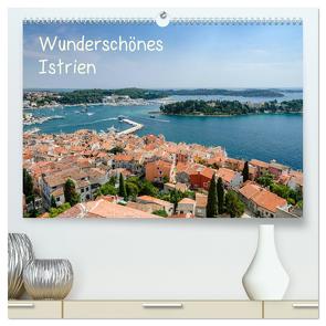 Wunderschönes Istrien (hochwertiger Premium Wandkalender 2024 DIN A2 quer), Kunstdruck in Hochglanz von Kienitz,  Carsten