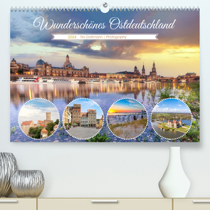 Wunderschönes Ostdeutschland (hochwertiger Premium Wandkalender 2024 DIN A2 quer), Kunstdruck in Hochglanz von Grellmann Photography,  Tilo