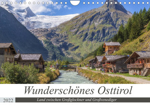 Wunderschönes Osttirol (Wandkalender 2022 DIN A4 quer) von Matthies,  Axel