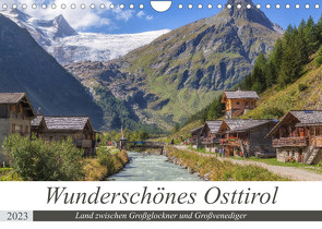 Wunderschönes Osttirol (Wandkalender 2023 DIN A4 quer) von Matthies,  Axel