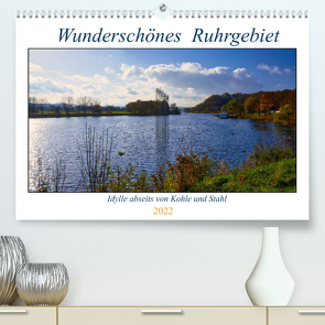 Wunderschönes Ruhrgebiet – Abseits von Kohle und Stahl (Premium, hochwertiger DIN A2 Wandkalender 2022, Kunstdruck in Hochglanz) von Fiolka,  Michael