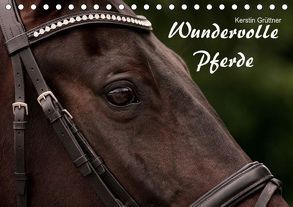 Wundervolle Pferde (Tischkalender 2019 DIN A5 quer) von Grüttner - Wagenfeld,  Kerstin