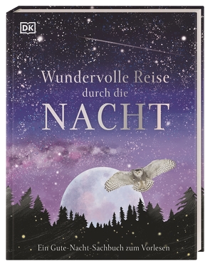 Wundervolle Reise durch die Nacht von Reit,  Birgit