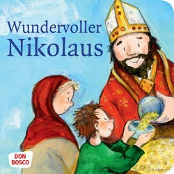 Wundervoller Nikolaus. Mini-Bilderbuch. von Herrmann,  Bettina, Lefin,  Petra, Wittmann,  Sybille