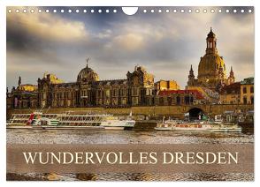 WUNDERVOLLES DRESDEN (Wandkalender 2024 DIN A4 quer), CALVENDO Monatskalender von Meutzner,  Dirk