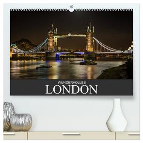 Wundervolles London (hochwertiger Premium Wandkalender 2024 DIN A2 quer), Kunstdruck in Hochglanz von Meutzner,  Dirk