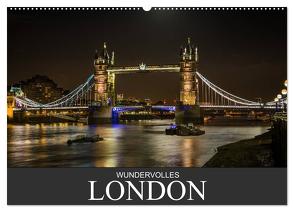 Wundervolles London (Wandkalender 2024 DIN A2 quer), CALVENDO Monatskalender von Meutzner,  Dirk