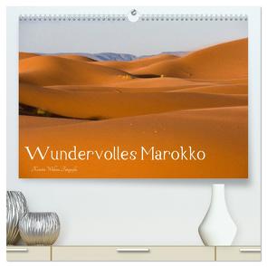 Wundervolles Marokko (hochwertiger Premium Wandkalender 2024 DIN A2 quer), Kunstdruck in Hochglanz von Wilkens,  Kerstin