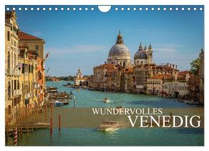 Wundervolles Venedig (Wandkalender 2024 DIN A4 quer), CALVENDO Monatskalender von Meutzner,  Dirk