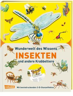 Wunderwelt des Wissens – Insekten und andere Krabbeltiere von Hibbert,  Melanie, Hübner,  Inga, Martin,  Stuart