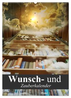 Wunsch- und Zauberkalender (Wandkalender 2024 DIN A2 hoch), CALVENDO Monatskalender von Stanzer,  Elisabeth