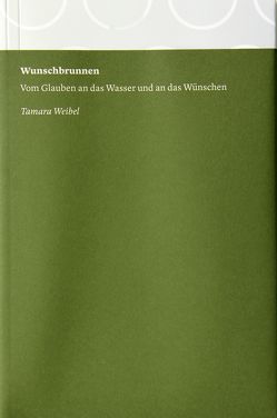 Wunschbrunnen von Eberhard,  Anna-Tina, Müller,  Josef Felix, Müller-Hutter,  Monika, Weibel,  Tamara