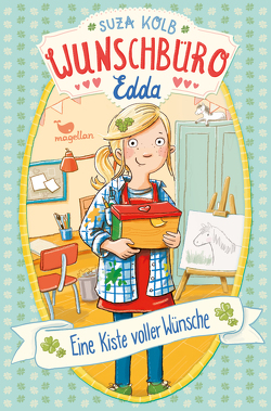 Wunschbüro Edda – Eine Kiste voller Wünsche von Kolb,  Suza, Kunkel,  Daniela