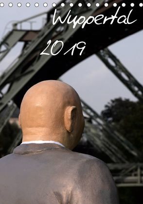 Wuppertal 2019 (Tischkalender 2019 DIN A5 hoch) von Trapp,  Benny