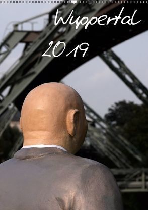 Wuppertal 2019 (Wandkalender 2019 DIN A2 hoch) von Trapp,  Benny