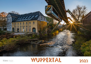 Wuppertal 2023 Bildkalender A4 Spiralbindung von Klaes,  Holger