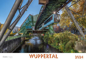 Wuppertal 2024 Bildkalender A4 Spiralbindung von Klaes,  Holger