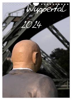 Wuppertal 2024 (Wandkalender 2024 DIN A4 hoch), CALVENDO Monatskalender von Trapp,  Benny