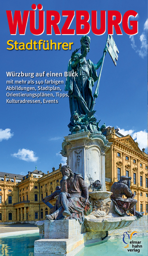 Würzburg Stadtführer. Deutsche Ausgabe von Hahn,  Elmar