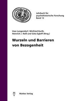 Wurzeln und Barrieren von Bezogenheit von Egloff,  Götz, Kurth,  Winfried, Langendorf,  Uwe