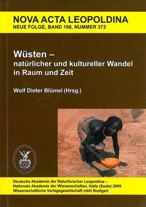 Wüsten – natürlicher und kultureller Wandel in Raum und Zeit von Blümel,  Wolf Dieter