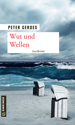 Wut und Wellen von Gerdes,  Peter