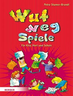 Wut-weg-Spiele von Puth,  Klaus, Stamer-Brandt,  Petra