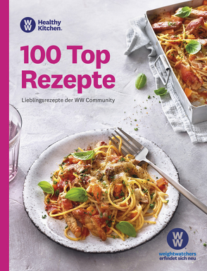 WW – 100 Top Rezepte von WW