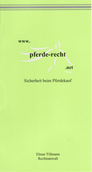 www.pferde-recht.net von Tillmann,  Elmar