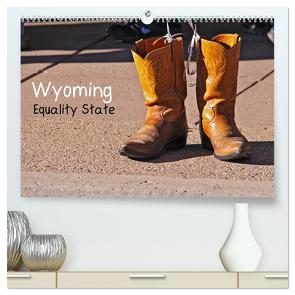 Wyoming Equality State (hochwertiger Premium Wandkalender 2024 DIN A2 quer), Kunstdruck in Hochglanz von Drafz,  Silvia