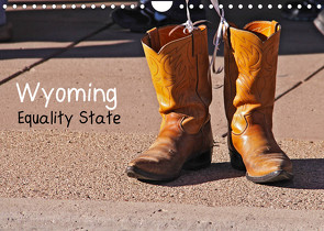 Wyoming Equality State (Wandkalender 2022 DIN A4 quer) von Drafz,  Silvia