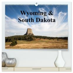 Wyoming & South Dakota (hochwertiger Premium Wandkalender 2024 DIN A2 quer), Kunstdruck in Hochglanz von Wörndl,  Wolfgang