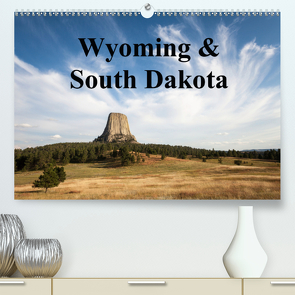 Wyoming & South Dakota (Premium, hochwertiger DIN A2 Wandkalender 2021, Kunstdruck in Hochglanz) von Wörndl,  Wolfgang