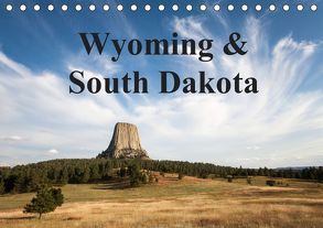 Wyoming & South Dakota (Tischkalender 2019 DIN A5 quer) von Wörndl,  Wolfgang