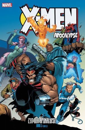 X-Men: Apocalypse von Garney,  Ron, Lobdell,  Scott