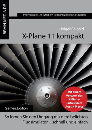 X-Plane 11 kompakt von Reibold,  Holger