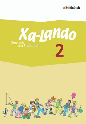 Xa-Lando – Lernen als Abenteuer / Xa-Lando – Deutsch- und Sachbuch – Neubearbeitung