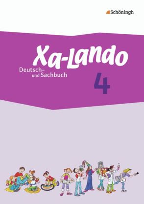 Xa-Lando – Lernen als Abenteuer / Xa-Lando – Deutsch- und Sachbuch – Neubearbeitung