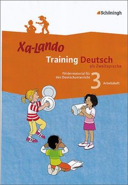 Xa-Lando – Training Deutsch als Zweitsprache von Propson,  Ingeborg, Schulze,  Brigitte
