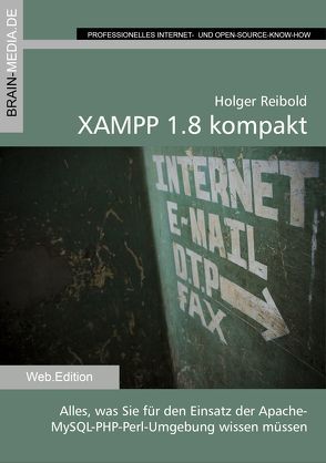 XAMPP 1.8 kompakt von Reibold,  Holger