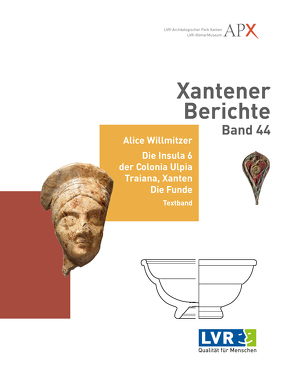 Xantener Berichte Band 44 von Willmitzer,  Alice