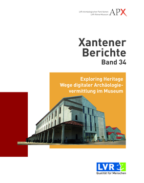 Xantener Berichte Band 34 von Quick,  Stephan