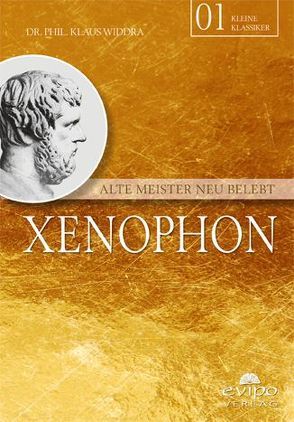 Xenophon von Dr. Phil. Widdra,  Klaus