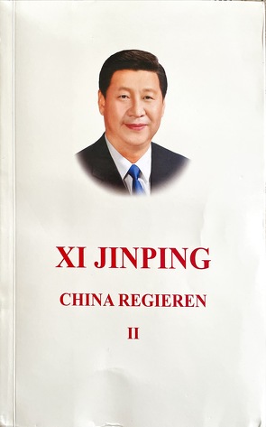 Xi Jinping the Governance of China II von Verlag für fremdsprachige Literatur, Xi,  Jinping