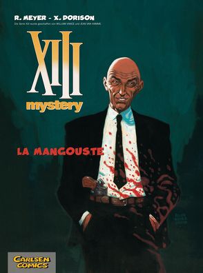 XIII Mystery 1: Mangouste von Dorison,  Xavier, Meyer,  Ralph