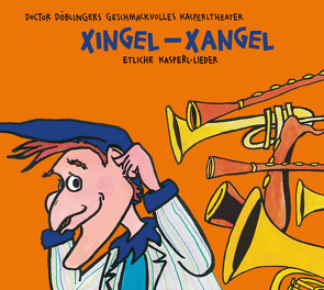 Xingel- Xangel von Oehmann,  Richard, Parzefall,  Josef