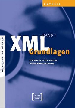 XML – Grundlagen von Wittenbrink,  Heinz
