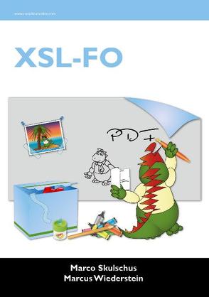 XSL-FO von Skulschus,  Marco, Wiederstein,  Marcus