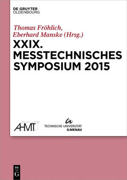 XXIX Messtechnisches Symposium von Fröhlich,  Thomas, Manske,  Eberhard